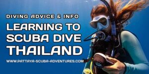 Learning to scuba dive in Thailand advice